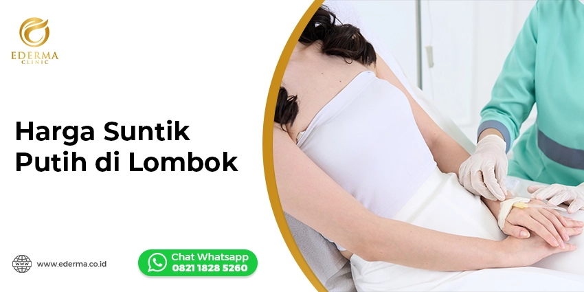 Cover - Harga Suntik Putih di Lombok