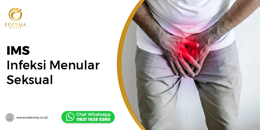 Tindakan - Gejala IMS Awal Pada Pria