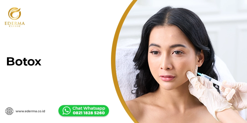 Tindakan - Suntik Botox Murah di Jakarta
