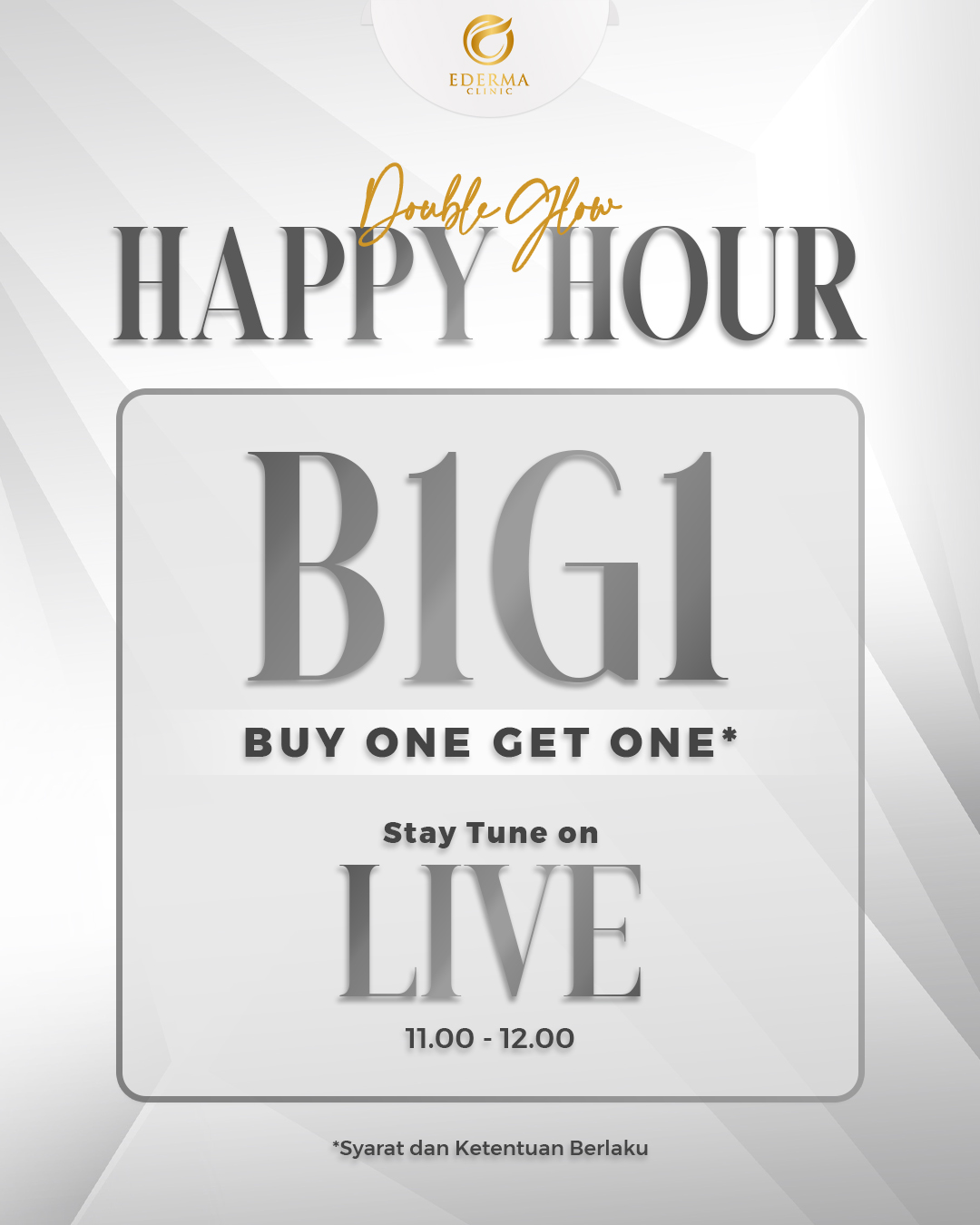 DOUBLE GLOW HAPPY HOUR B1G1 LIVE NOVEMBER